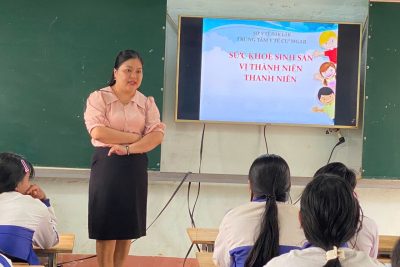 TUYÊN TRUYỀN, CUNG CẤP KIẾN THỨC VÀ KỸ NĂNG CHĂM SÓC SỨC KHOẺ VỊ THÀNH NIÊN